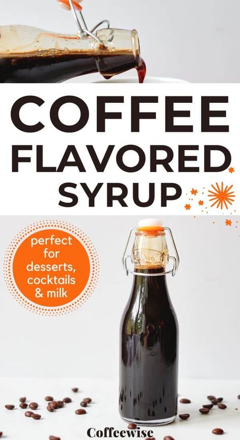 Espresso Syrup Recipe, Diy Coffee Gifts, Diy Coffee Syrup Recipes, Diy Coffee Syrup, Coffee Syrup Recipe, Everyday Desserts, Homemade Coffee Syrup, Healthy Refreshing Drinks, Coffee Syrups