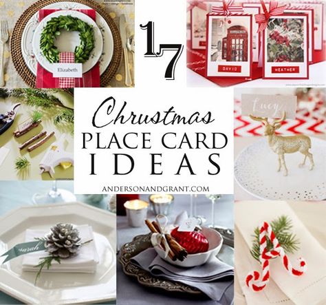 anderson + grant: 17 Ideas for Your Christmas Place Cards Christmas Place Settings Diy, Christmas Place Cards Diy, Christmas Dinner Place Cards, Xmas Place Cards, Diy Name Cards, Christmas Place Card Holders, Place Card Ideas, Holiday Place Cards, Perfect Christmas Dinner