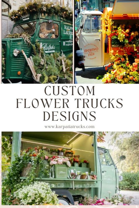 Plant Truck Ideas, Mobile Flower Trailer, Mobile Flower Truck, Mobile Flower Cart, Flower Truck Ideas, Mobile Plant Shop, Flower Truck Business, Truck Business Ideas, Mobile Flower Shop