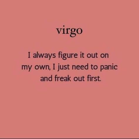 Funny Virgo Quotes, Virgo Emotions, Virgo Things, Virgo Energy, Virgo Goddess, All About Virgo, Virgo Woman, Virgo Personality, Virgo Star