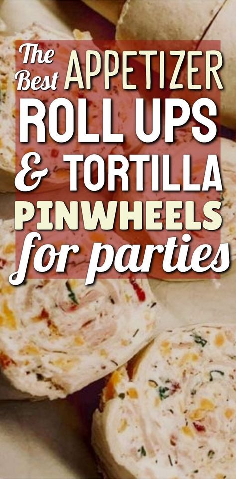 If you need simple appetizers to bring to a party, these are the best appetizer roll ups tortilla pinwheels that travel well. These quick appetizer bites are easy shareable snacks for party events to feed a crowd on a budget. Make ahead cold appetizers and last minute appetizer finger food ideas for football party food too! Quick And Easy Appetizers Finger Foods Simple, Million Dollar Roll Ups, Snack For Work Party, Make Ahead Snacks For Party, Best Pinwheels Appetizers, Easy Party Food For A Crowd Make Ahead, Fast Appetizers For A Party, Snack Ideas For Party Finger Foods Great Appetizers, Tailgate Appetizers Easy Cold