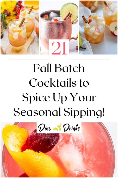 Collage of 4 fall batch cocktails. Big Batch Fall Drinks, Bulk Cocktail Recipes Fall, Fall Drinks In Pitcher, Big Batch Cocktails For Wedding, Fall Alcoholic Drinks Pitcher, Pitcher Drinks Alcohol Fall, Big Batch Drinks Non Alcoholic, Batch Cocktail Recipes Vodka, Best Big Batch Cocktails