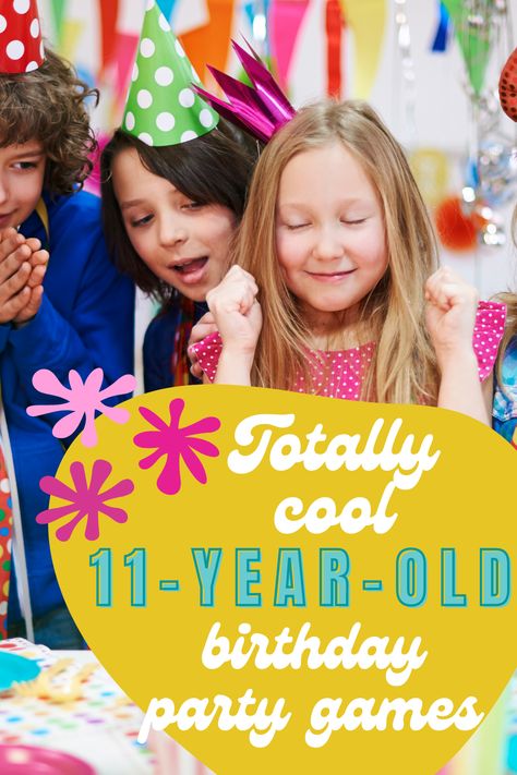 Cool 11-Year-Old Birthday Party Games Tweens will LOVE - Fun Party Pop 11 Year Birthday Party Games, Birthday Games For Girls Party, Party Games For Girls Birthday, 9 Year Birthday Party Games, 11 Birthday Party Ideas, Birthday Party Ideas For 11 Year Girl, Indoor Birthday Party Games For Kids, Girls Birthday Party Activities, 11 Year Birthday Party Ideas Girl