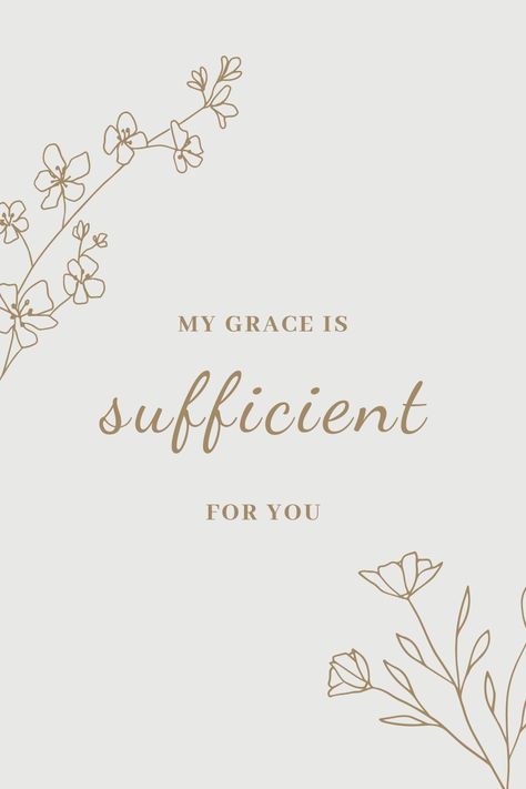 His Grace Is Sufficient Wallpaper, Grace Is Sufficient, My Grace Is Sufficient For You Tattoo, His Grace Is Sufficient Tattoo, 2corinthians 12:9, My Grace Is Sufficient For You Wallpaper, 2 Corinthians 12 9 Wallpaper, My Grace Is Sufficient For You, Biblical Wallpaper