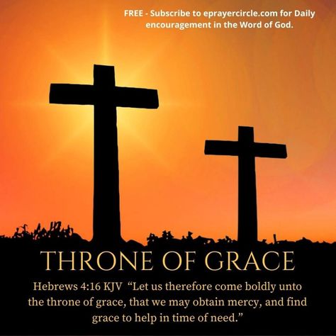 Hebrews 4:16 KJV  “Let us therefore come boldly unto the throne of grace, that we may obtain mercy, and find grace to help in time of need.” Exodus 25:8 KJV  “And let... In The Presence Of God, Hebrews 4 16, Prayer Circle, Happy Good Friday, The Presence Of God, Presence Of God, Throne Of Grace, Praise Him, Love Thy Neighbor