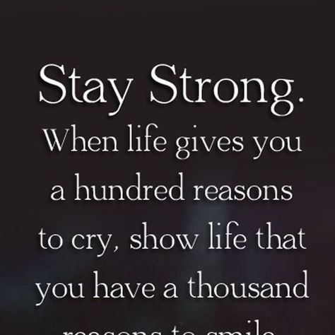 Keep Positive Quotes Stay Strong, Stay Strong Quotes For Best Friends, Quotes About Keeping Your Head Up, Through It All Quotes, Inspirational Quotes About Life Positive Wisdom, Good Motivation Quotes Positive Thoughts, Smile Even When Its Hard Quotes, Stay Encouraged Quotes, Quotes For Staying Strong