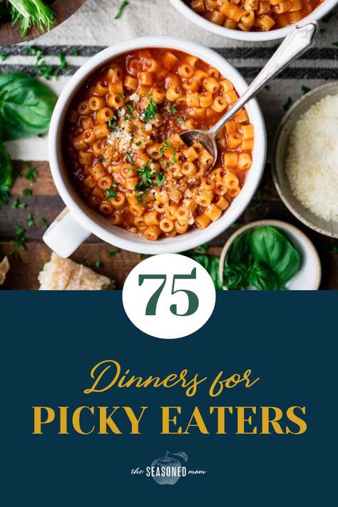 Coming up with new dinner ideas for picky eaters can be so challenging! That's why you'll love this convenient collection of 75 easy kid-friendly meals that your entire family will enjoy. Meal Planning For Picky Eaters, Dinner Ideas For Picky Eater, Family Dinners For Picky Eaters, Dinner For Picky Eaters, Dinner Ideas For Picky Eaters, Kid Friendly Dinners, New Dinner Ideas, Picky Eaters Dinner, High Protein Recipes Dinner