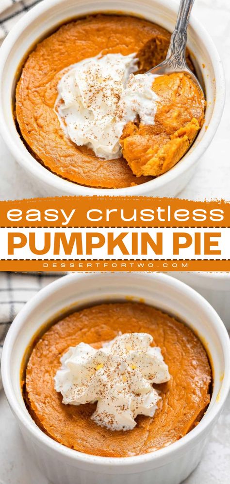 Everyone will love this pumpkin pie recipe listed on your easy Thanksgiving sweet treats! This crustless pumpkin pie is so easy to make and tastes exactly the same without the crust! One of the best pumpkin foo ideas ever! Pumpkin Mug Pie, Dessert Recipes In Ramekins, What To Bake In Ramekins, Desserts For Ramekins, Pumpkin Pie For 2, Small Batch Pumpkin Pie Bars, Pumpkin Dessert For One, Ramekin Pumpkin Pie, Mini Ramiken Recipes