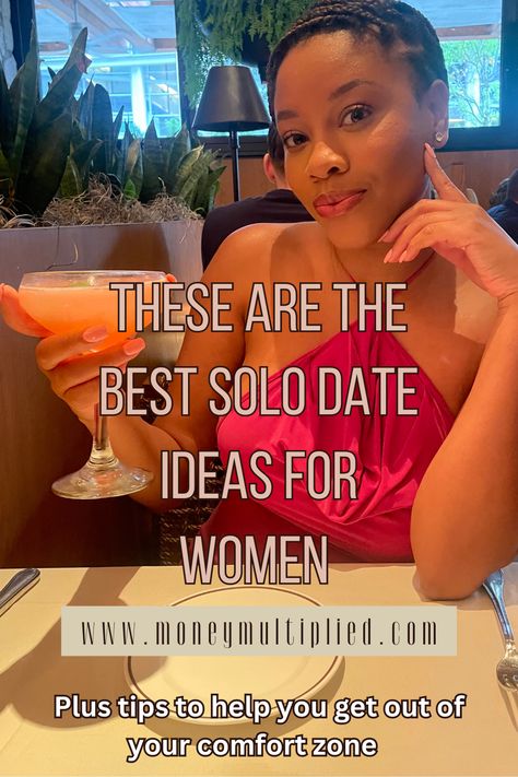 Self Date Night Ideas, Self Date Outfit Ideas, Solo Nye Ideas, Self Date Jar, Date Ideas For Yourself, Solo Valentines Day Ideas, Taking Yourself On A Date Aesthetic, Self Love Bucket List, Solo Date Ideas For Women