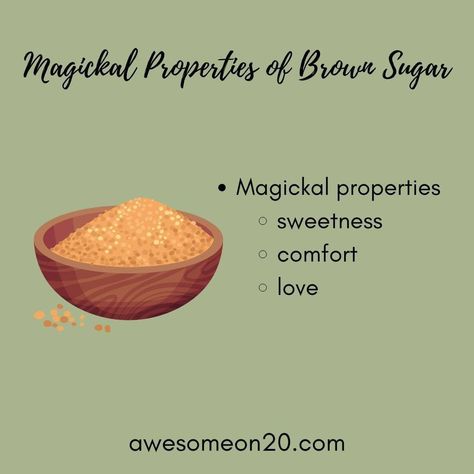 Invite sweetness, comfort, and love into your life with a bit of brown sugar. Increase the attraction power of any spell. #kitchenwitchcraft #witchcraft #magicalproperties Chocolate Magical Properties, Food Properties Witchcraft, Sugar In Witchcraft, Sugar Magical Properties, Witchcraft Herbs, Goddess Magick, Kitchen Witch Recipes, Brown Sugar Recipes, Medicinal Herbs Garden