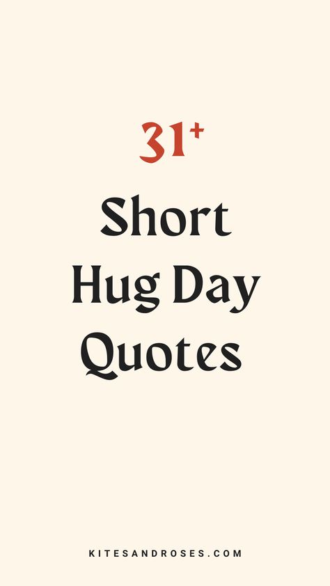 Looking for hug quotes? Here are the captions and sayings about love for hugging that you can share on world hug day. Send Hugs Quotes, Hugs And Kisses Quotes Friends, Hugging Quotes For Him, Christmas Hugs Quotes, When You Need A Hug Quotes, Quotes On Hugs Feelings, Pocket Hug Quotes, Quote About Hugs, Hug Day Quotes For Him