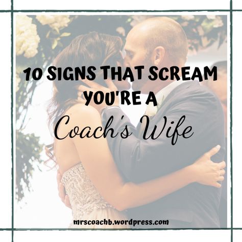 10 Signs That You ARE a Coach’s Wife – Mrs. Coach B #marriage #football #coach #footballcoach #coachwifelife #coachswife #wife Football Coaches Wife Gifts, Coach’s Wife Outfit, Basketball Coach Wife Outfit, Coach Wife Quotes, Coach’s Wife Shirt, Coaches Wife Outfit, Football Coach Wife Outfit, Coaches Wife Quotes, Best Coach Quotes