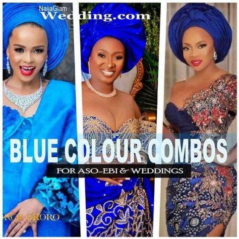 Blue colour combinations for Nigerian weddings and aso-ebi combos Aso Ebi Color Combinations, Nigerian Wedding Colors, Blue Colour Combinations, Couples Attire, Aso Ebi Wedding, Wedding Cord, Igbo Wedding, Wedding Color Combinations, Blue Shades Colors