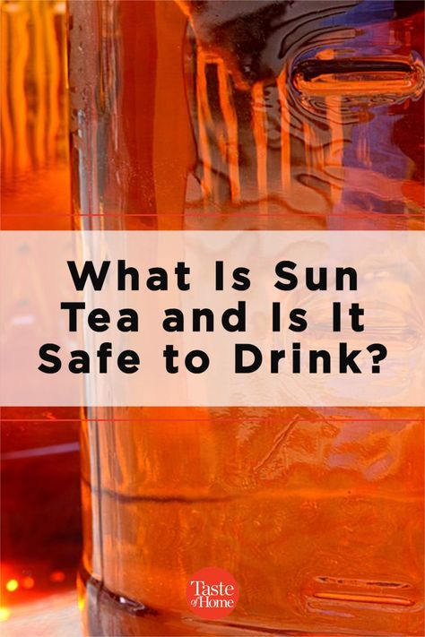 For many people, learning how to make sun tea was an essential part of growing up—but is this nostalgic method safe? #icedtea #foodsafety #summerdrink #summerbeverage Green Tea Sun Tea, Herbal Sun Tea, Sun Tea Recipes Homemade, Sun Brewed Iced Tea, Herbal Sun Tea Recipe, Sun Tea Recipe 1 Gallon, How To Make Sun Tea, Mint Sun Tea, Sun Tea Recipe