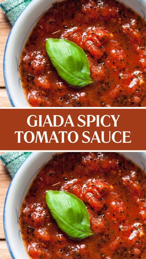 Giada Spicy Tomato Sauce Spicy Tomato Sauce Recipe, Arrabiata Sauce, Giada De Laurentiis Recipes, Giada Recipes, Cherry Tomato Sauce, Sunday Sauce, Italian Sauce, Spicy Tomato Sauce, Tv Chefs