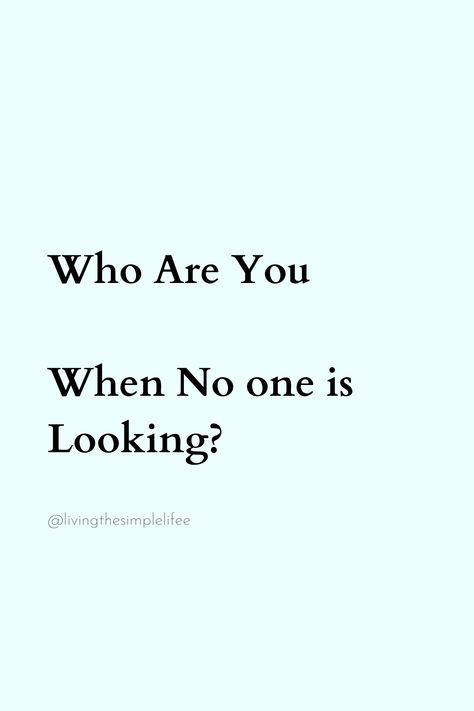 Who Are You When No one is Looking? Zero Quotes, No One, Writing Classes, No One Is Perfect, Daily Quotes, Writing, Collage, Quotes, Books