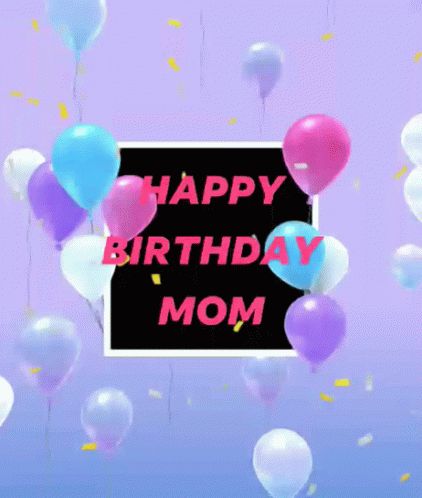 Happy Birthday Mom Balloons GIF - Happy Birthday Mom Balloons Celebration - Discover & Share GIFs Mom Balloons, Happy Birthday Mommy, Happy Birthday Gif, I Love My Daughter, Birthday Mom, Celebration Gif, Happy Birthday Mom, Birthday Gif, Mom Birthday