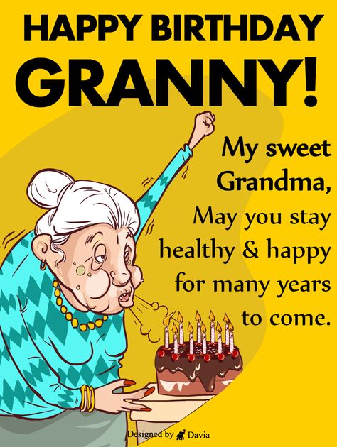 Our Grandma is our second mother, and we should feel very grateful for her. They play an important role in the family particularly these days, when both parents are very busy. We ought to honor our grandmas in a special way and in their birthdays, we have a unique opportunity to do it. Pick this sweet and touching birthday card and make her feel special and happy. Happy Birthday Grandma Quotes, Birthday Wishes For Grandma, Birthday Grandma, Grandma Cards, Happy Birthday Grandma, Grandma Birthday Card, 90th Birthday Cards, Happy Birthday 18th, Funny Grandma