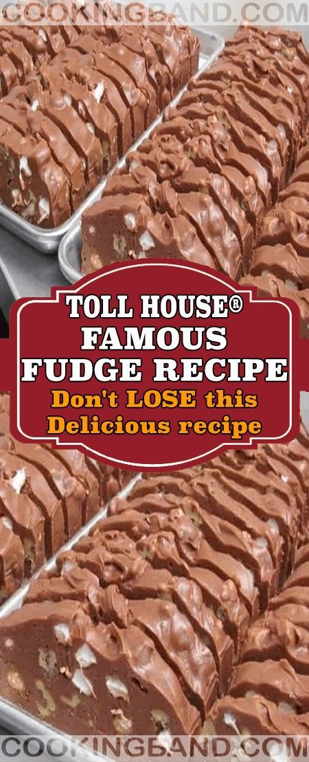 Toll House Famous Fudge, Famous Fudge, Fudge Recipes Easy, Toll House, Dessert Aux Fruits, Homemade Fudge, Candy Recipes Homemade, Christmas Candy Recipes, Fudge Recipe