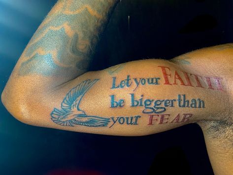 Let Your Faith Be Bigger Than Your Fear Tattoo, Fear None Tattoo Men, Fear None Tattoo, Faith Over Fear Tattoo, Fear Tattoo, Black Men Tattoos, Men Tattoos, Faith Over Fear, Tattoos For Guys