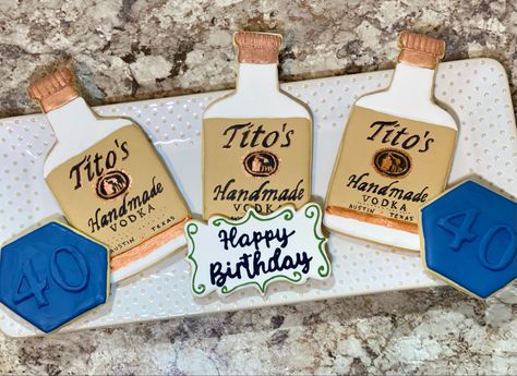 Tito’s vodka, vodka, sugar cookies Titos Birthday Party, Vodka Cookies Decorated, Vodka Themed Party Ideas, Vodka Cookies, Cabin Party, 40th Birthday Party Themes, 21st Bday Ideas, Sixtieth Birthday, Birthday Dessert