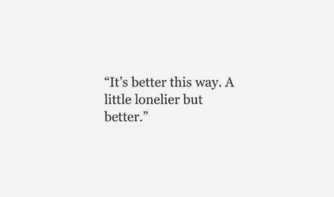 I'll Make It Quotes, Its Okay To Be Single Quotes, I Dont Think Ill Ever Find Love, Im Doing Well Quotes, I Did It Again Quotes Feelings, Im Still Healing Quotes, I'll Be Fine Quotes, I Just Want To Be Okay Quotes, You Were Okay Before You Will Be Okay After