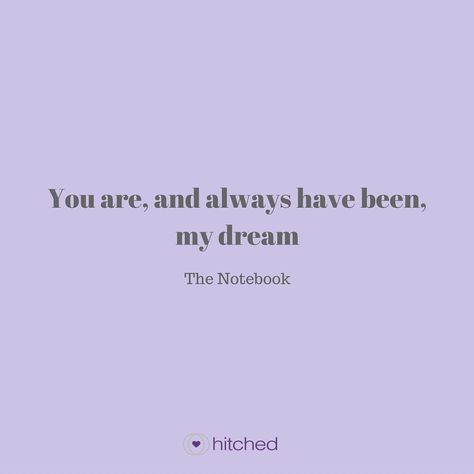 The Notebook quote The Notebook Quotes Tattoos, The Notebook Quotes Book, The Notebook Quotes Wallpaper, The Notebook Quotes Aesthetic, Notebook Quotes Movie, Romance Movie Quotes, The Notebook Tattoo, Romantic Quotes From Movies, Quotes From The Notebook