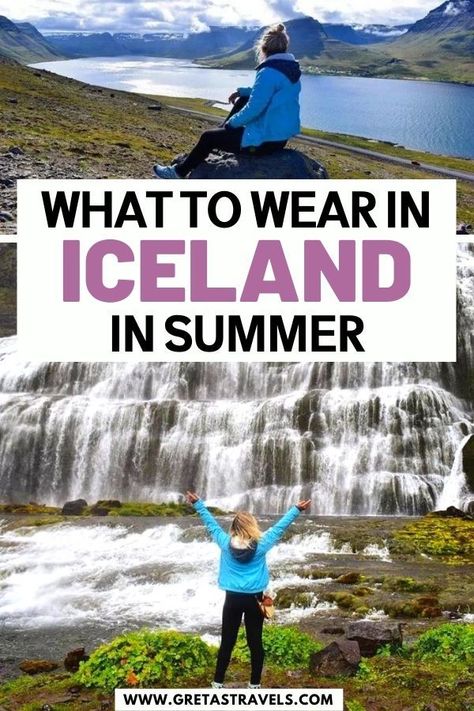 What to Wear in Iceland in Summer Iceland In July Outfits, How To Dress For Iceland, June In Iceland, Iceland August Packing List, What To Wear In Iceland In Summer, What To Pack For Iceland In June, What To Pack For Iceland In August, Outfits For Iceland In Summer, Iceland Cruise Packing Lists