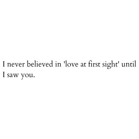 Crush At First Sight Quotes, One Sighted Love Quotes, Love From First Sight Quotes, Shy Quotes Crushes, Hidden Love Quotes For Him, Quotes About Love At First Sight, Love At First Sight Quotes For Him, First Sight Love Quotes, Pov Love Quotes