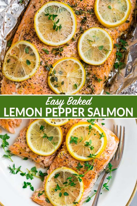 Perfect baked Lemon Pepper Salmon in foil. This easy, healthy recipe is FOOLPROOF. Flavor it with any of your favorite herbs and spices (no marinade required!). Ready in 30 minutes! #bakedsalmon #lemonpeppersalmon #30minutemeals #healthydinnerideas #wellplated Lemon Marinade For Salmon, Oven Baked Lemon Salmon, Baked Lemon Pepper Salmon Recipes, Baked Salmon Lemon Pepper, Baked Salmon With Capers And Lemon, Lemon Salmon Marinade, Antiinflammatory Recipe Salmon, Lemon And Herb Salmon, Lemon Herb Salmon Baked