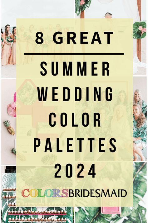 Outdoor Wedding Colors Summer, Colors For A June Wedding, Vow Renewal Color Schemes Summer, Wedding Color Palette 2024 Summer, August 2024 Wedding, Wedding Colors For May 2024, Wedding Colors For Outdoor Weddings, Flowers For August Wedding, Colors For Weddings Summer