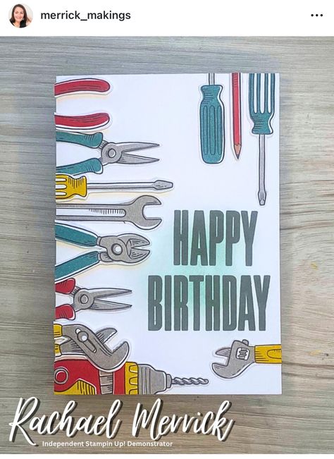 Square Cards Ideas, Tool Cards Handmade, Stampinup Trusty Tools, Card Ideas For Men, Su Trusty Tools, Trusty Tools Dsp Stampin Up Cards, Stampin Up Tool Cards, Trusty Toolbox Dsp, Su Masculine Birthday Cards