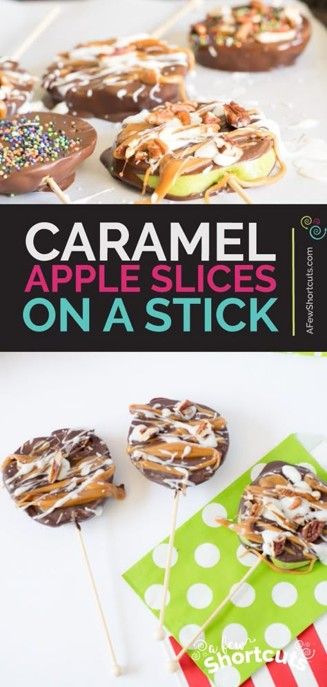 Apple Slices On A Stick, Chocolate Caramel Apple Slices, Thanksgiving Recipes Dessert, Recipes Dessert Easy, Caramel Apple Slices, Fall Lunch, Fall Desserts Apple, Apple Slice Recipe, Caramel Apple Pops