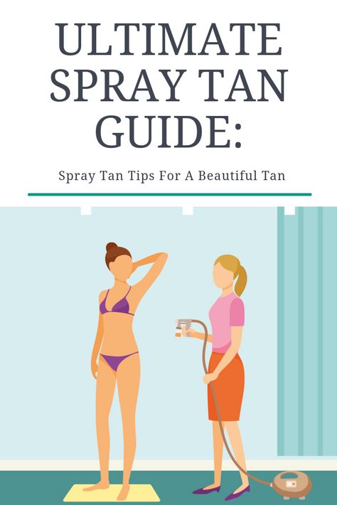 Spray Tan Prep Instructions, Spray Tan Poses, Spray Tan Guide, Spray Tan Colors, Spray Tan Prep, Norvell Spray Tan, Tan Tips, Spray Tan Tips, Tanning Tips