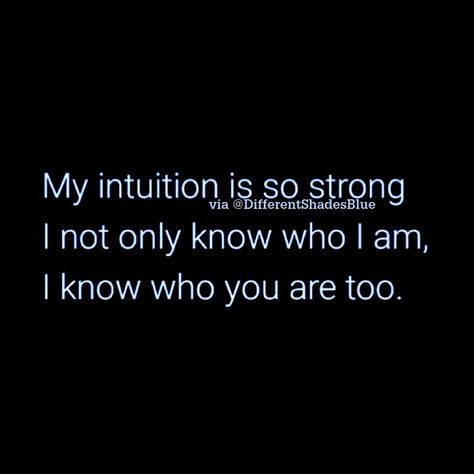 A Womans Intuition Quotes Gut Feeling, Gut Intuition Quotes, Quotes About Gut Feelings, My Intuition Quotes, Gut Instinct Quotes, Quotes About Intuition, Red Flags Quotes, Gut Feeling Quotes, Instinct Quotes