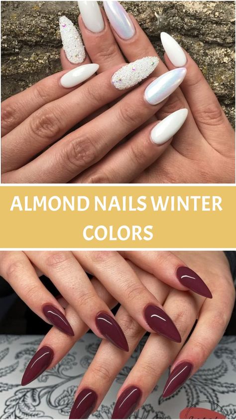 Almond Nails Winter Colors Almond Shape Winter Nails, Winter Almond Nails Ideas, Almond Nails Designs Winter, Almond Nails Winter Colors, Winter Nails Acrylic Almond, Winter Nails Almond Shape, Almond Nails Winter, Almond Acrylic Nails Designs, White Almond Nails