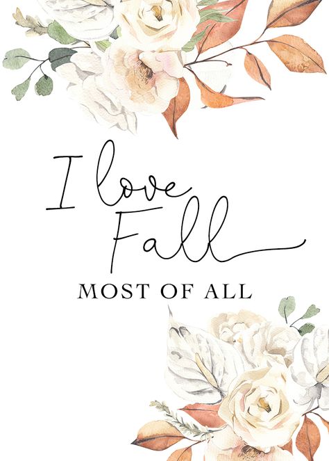 I Love Fall Most of All - Free printable floral artwork in subtle shades Free Printable Artwork, Vintage Cards Handmade, Free Fall Printables, Diy Mommy, Fall Artwork, Autumn Illustration, I Love Fall, Free Printable Art, Fall Printables