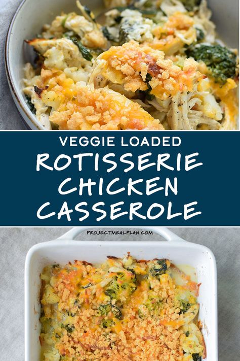 The Veggie Loaded Rotisserie Chicken Casserole is exactly what your dinner menu rotation needs! Family friendly, low-carb, and seriously packed with vegetables. It's super easy to modify and makes the best leftovers! from ProjectMealPlan.com #projectmealplan #rotisseriechickencasserole #rotisseriechicken #casserole #veggieloaded Rotisserie Chicken Casserole, Chicken And Vegetable Casserole, Soup Recipes Easy, Tartiflette Recipe, Recipes Easy Quick, Veggie Casserole, Easy Dinner Recipes Crockpot, Leftover Rotisserie Chicken, Vegetable Casserole