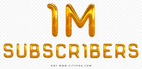 1m Subscribers, Signature Generator, Thank You Images, Website Color Palette, Youtube Subscribers, Number Balloons, Gold Balloons, Image Editing Software, Image Editing