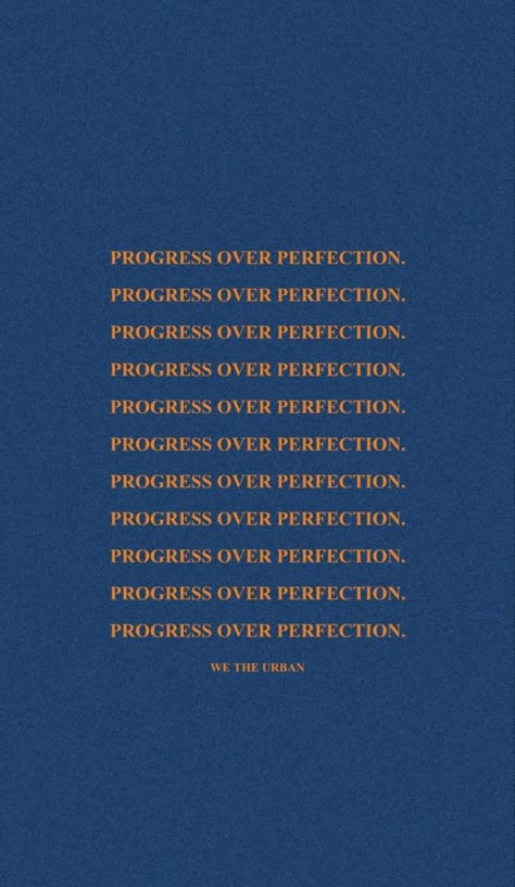 Progress Over Perfection Wallpaper, We The Urban Quotes Wallpaper, Motivation Widget, We The Urban Quotes, Mental Happiness, Urban Quotes, Urban Quote, Iphone Wallpaper Ocean, Number Angel