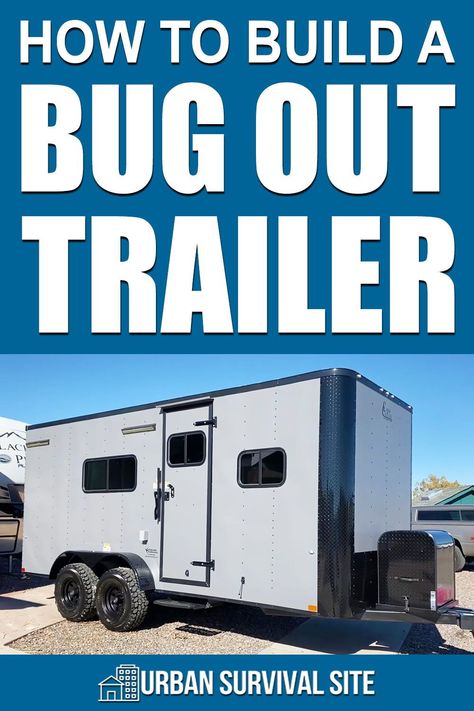 Bug Out Cabin, Bug Out Vehicle Ideas, Bug Out Truck, Build A Bug, Camper Inspiration, Bug Out Location, Off Grid Trailers, Bug Out Trailer, Camp Trailers