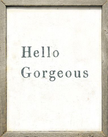 Hello Gorgeous* Sugarboo Designs, Vintage Framed Art, Nursery Artwork, Reclaimed Wood Wall Art, Minimalist Art Print, Reclaimed Wood Wall, Vintage Typography, Hello Gorgeous, Gorgeous Art