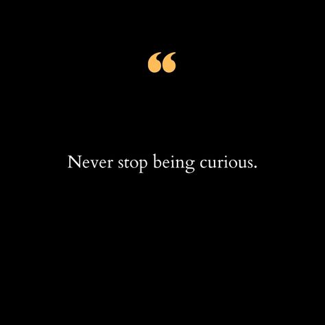 Curiosity is the spark that ignites the fire of discovery. It’s the driving force behind innovation, learning, and growth. When we embrace curiosity, we open ourselves up to a world of possibilities, new experiences, and endless opportunities. Each question we ask, each mystery we seek to unravel, brings us closer to understanding the world and ourselves. Curiosity keeps our minds active, our spirits youthful, and our lives vibrant. So, let’s celebrate the endless pursuit of knowledge and the... Traditional Femininity, Pursuit Of Knowledge, Cover Magazine, Endless Opportunities, New Experiences, The Spark, Driving Force, The Endless, Affirmation Quotes