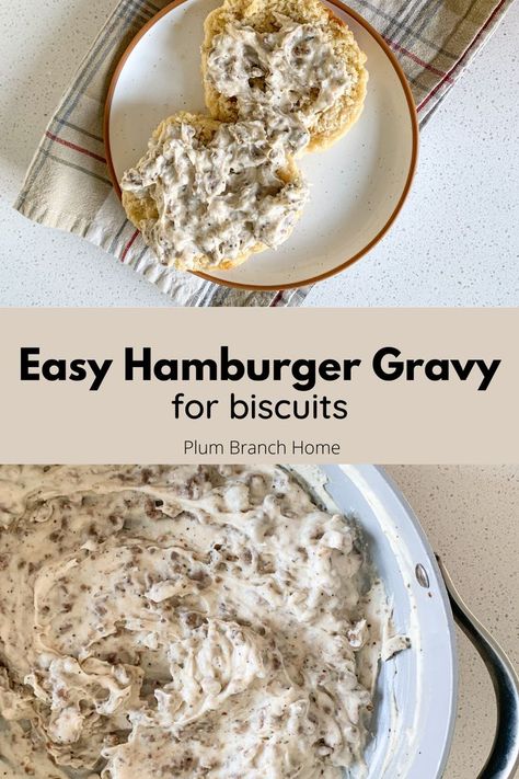 hamburger biscuits and gravy Best Hamburger Gravy Recipe, Recipe For Biscuits And Gravy, Easy Hamburger Gravy, Breakfast Gravy Recipe, Gravy For Biscuits, Recipe For Biscuits, Hamburger Gravy Recipe, Easy Biscuits And Gravy, Beef Gravy Recipe