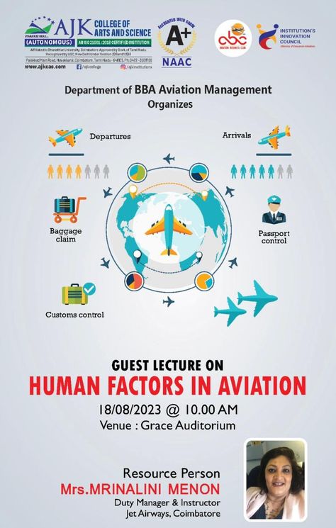 AJKCAS Dept. Of Aviation Management Organizes Seminar on Human Factor In Aviation Guest Lecture Mrs.MRINALINI MENON https://ajkcas.com/ug-course/bba-aviation-management.php Airport Tickets, Aviation Management, Jet Airways, Employability Skills, Teaching Methodology, Aircraft Maintenance, Logistics Management, Graduate Program, Aviation Industry