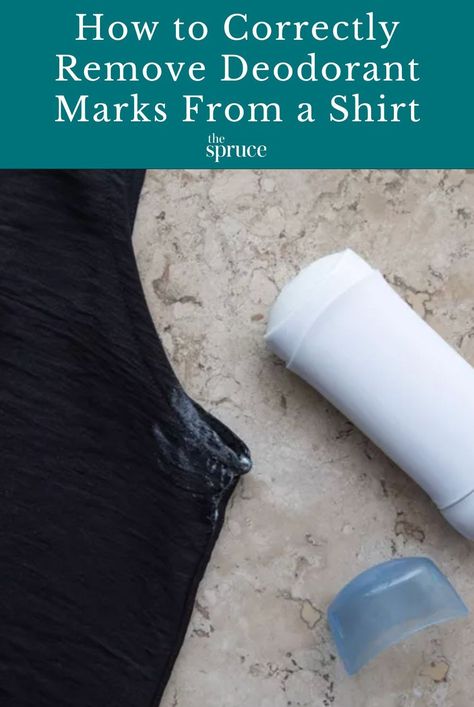 Use these quick tips to remove and prevent white deodorant marks on the outside of clothes and underarm yellowing and deodorant residue. #laundrycareguide #stainremovaltips #cleaningguide #cleaninghacks #cleaningtips #stepbystepcleaning #thespruce How To Get Deodorant Stains Out Of Black, How To Get Deodorant Stains Out Of Shirt, Organizations Ideas, Remove Deodorant Stains, Clean Deodorant, Underarm Stains, Skin Marks, Underarm Odor, Cleaning Guide