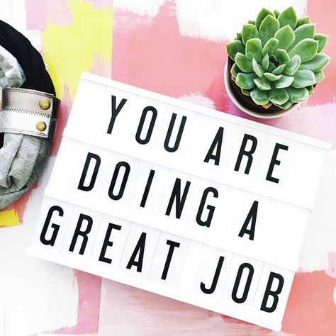 Thankful For Job Quotes, You Are Doing A Great Job, When You Love Your Job Quotes, You Are More Than Your Job, I Am Good At My Job, Find A Job You Love Quotes, You’re Doing A Great Job Quotes, You're Doing A Great Job, Teacher Encouragement