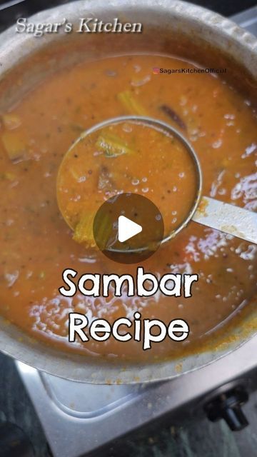 Sagar Kumar on Instagram: "Super Tasty Sambar Recipe

#Shorts #Reels #InstaReels #InstaShorts #InstagramReels #InstagramVideos #AnnaKaFood #Sambar #Sambhar #SambharRecipe #SambarRecipe #AuthenticSambarRecipe #IdliSambar #IdliSambhar" How To Make Sambar, Idali Sambhar Recipes, Sambhar Recipe Video, Sambar Recipe Indian, Quick Sambar Recipe, Indian Sambar Recipe, Sambhar Recipe, Idli Sambar, Sambar Recipe