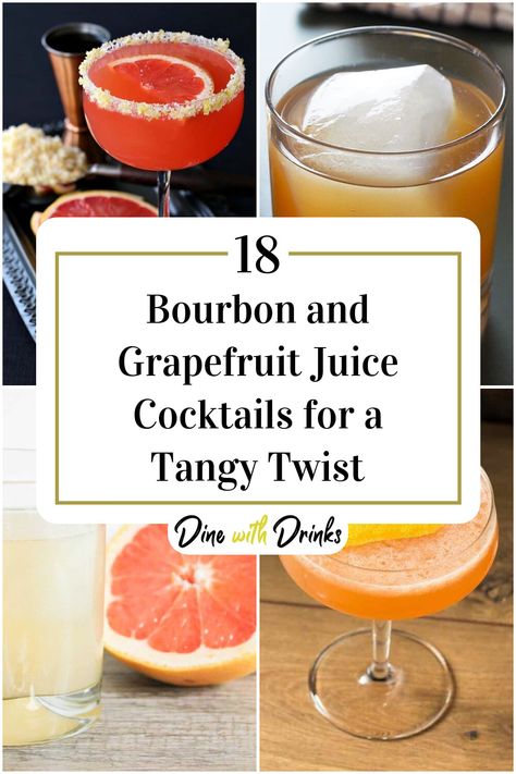 Collage of 4 bourbon and grapefruit juice cocktails. Mixed Drinks With Grapefruit Juice, Grapefruit Recipes Drinks, Grapefruit Bourbon Cocktail, Recipes Using Grapefruit Juice, Cocktails With Grapefruit Juice, Drinks With Grapefruit Juice, Burbon Drinks, Gin Mixed Drinks, Grapefruit Juice Cocktail