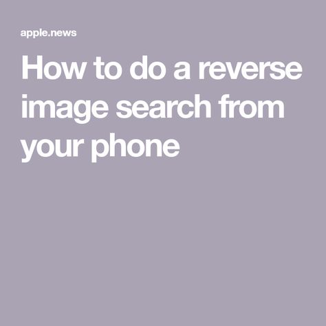 How to do a reverse image search from your phone Google Search Bar, Chrome Apps, Google Camera, Play Store App, Google Image Search, Google Search Results, Camera Icon, Reverse Image Search, Internet Memes